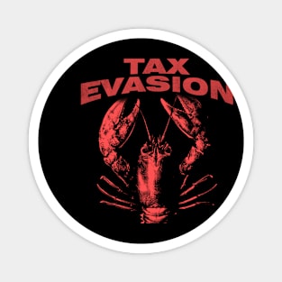 Tax Evasion Lobster Funny Unisex Tee - Parody Tee, Funny Lobster, Tax Evasion, Joke Shirt, Meme Magnet